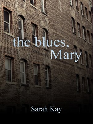 cover image of The Blues, Mary